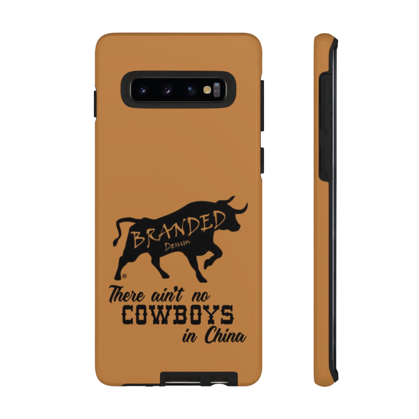 Brown Ain't No Cowboys In China IPhone, Google, & Samsung Tough Cases