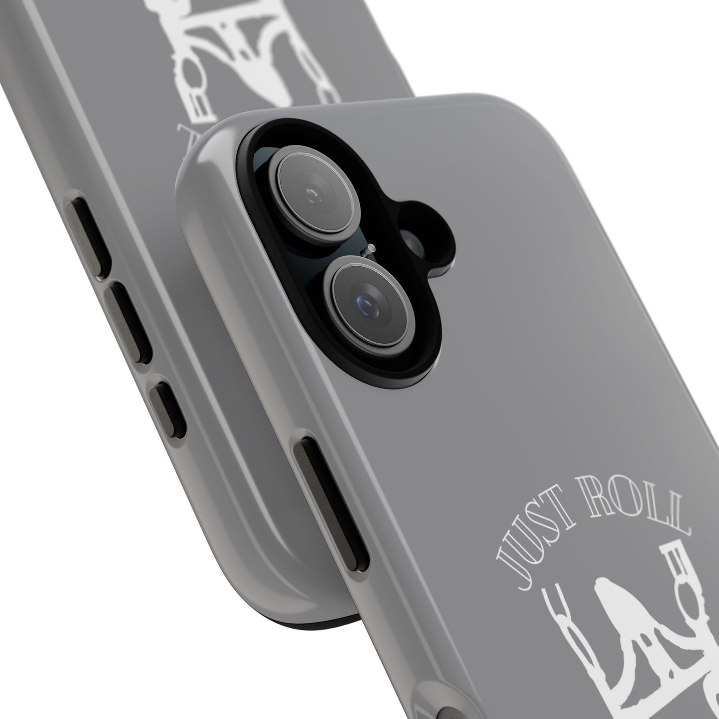 Gray Just Roll With It IPhone, Samsung, & Google Tough Cases