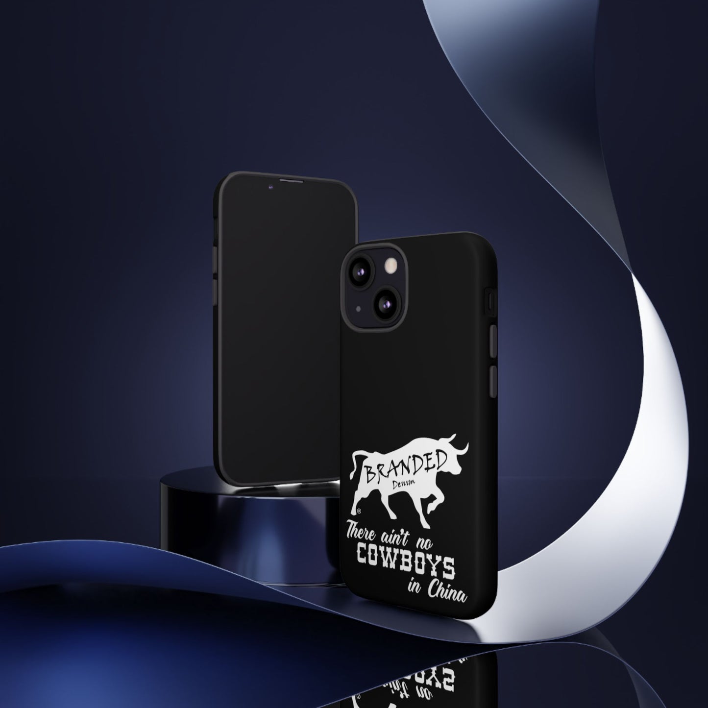 Black Ain't No Cowboys In China IPhone, Google, & Samsung Tough Cases