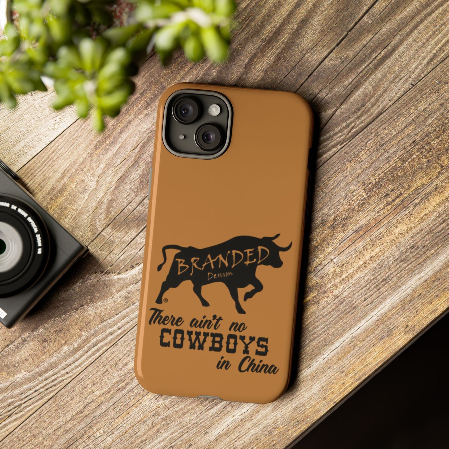 Brown Ain't No Cowboys In China IPhone, Google, & Samsung Tough Cases