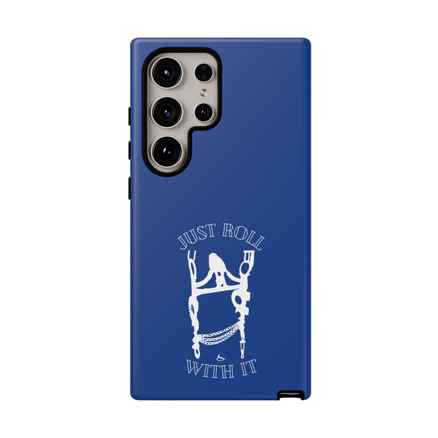 Just Roll With It IPhone, Samsung, & Google Tough Cases