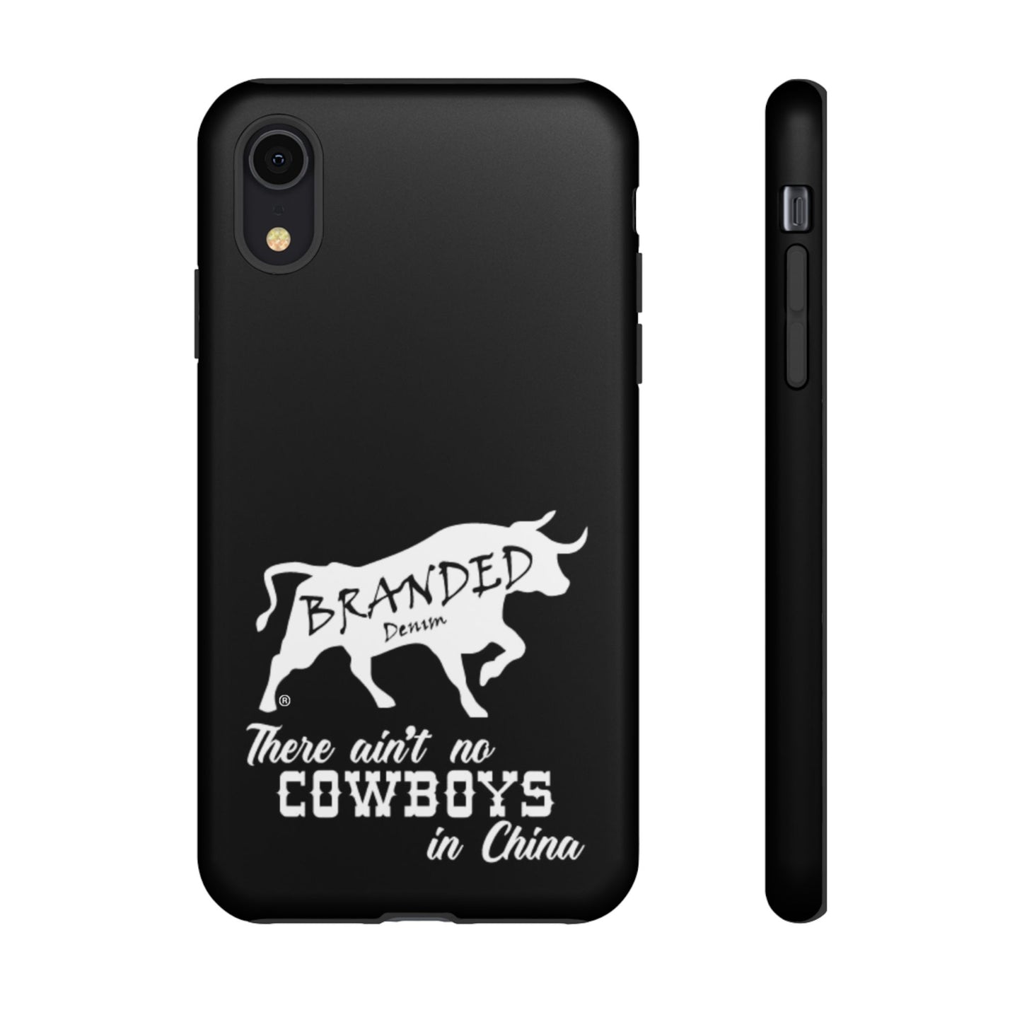 Black Ain't No Cowboys In China IPhone, Google, & Samsung Tough Cases