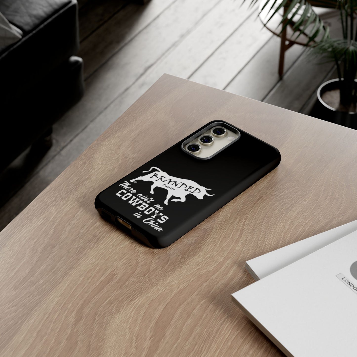 Black Ain't No Cowboys In China IPhone, Google, & Samsung Tough Cases