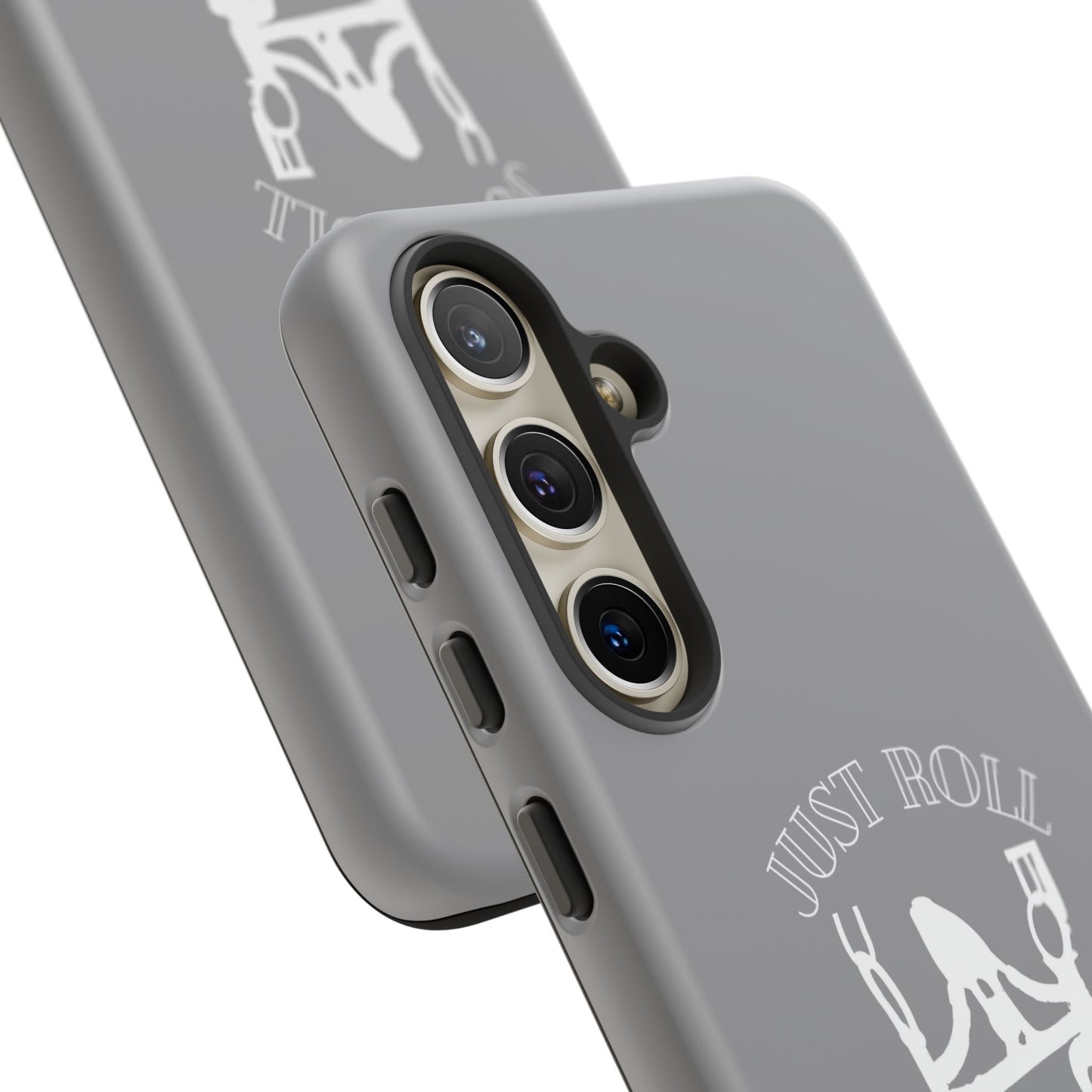 Gray Just Roll With It IPhone, Samsung, & Google Tough Cases