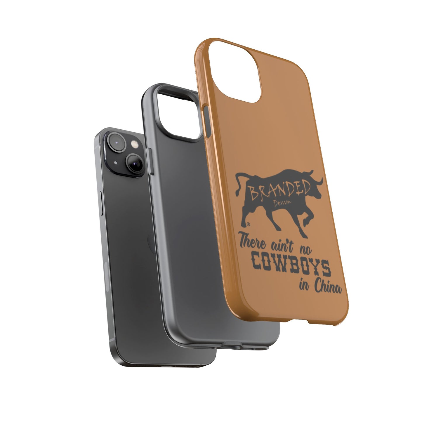 Brown Ain't No Cowboys In China IPhone, Google, & Samsung Tough Cases