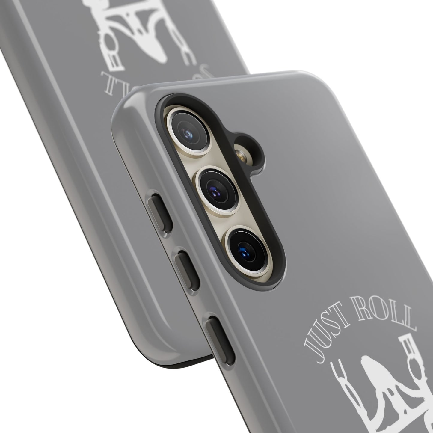 Gray Just Roll With It IPhone, Samsung, & Google Tough Cases