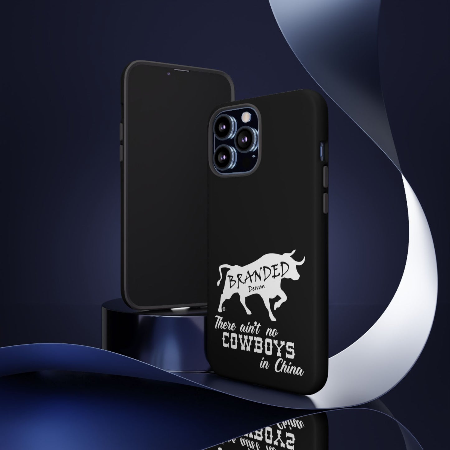 Black Ain't No Cowboys In China IPhone, Google, & Samsung Tough Cases