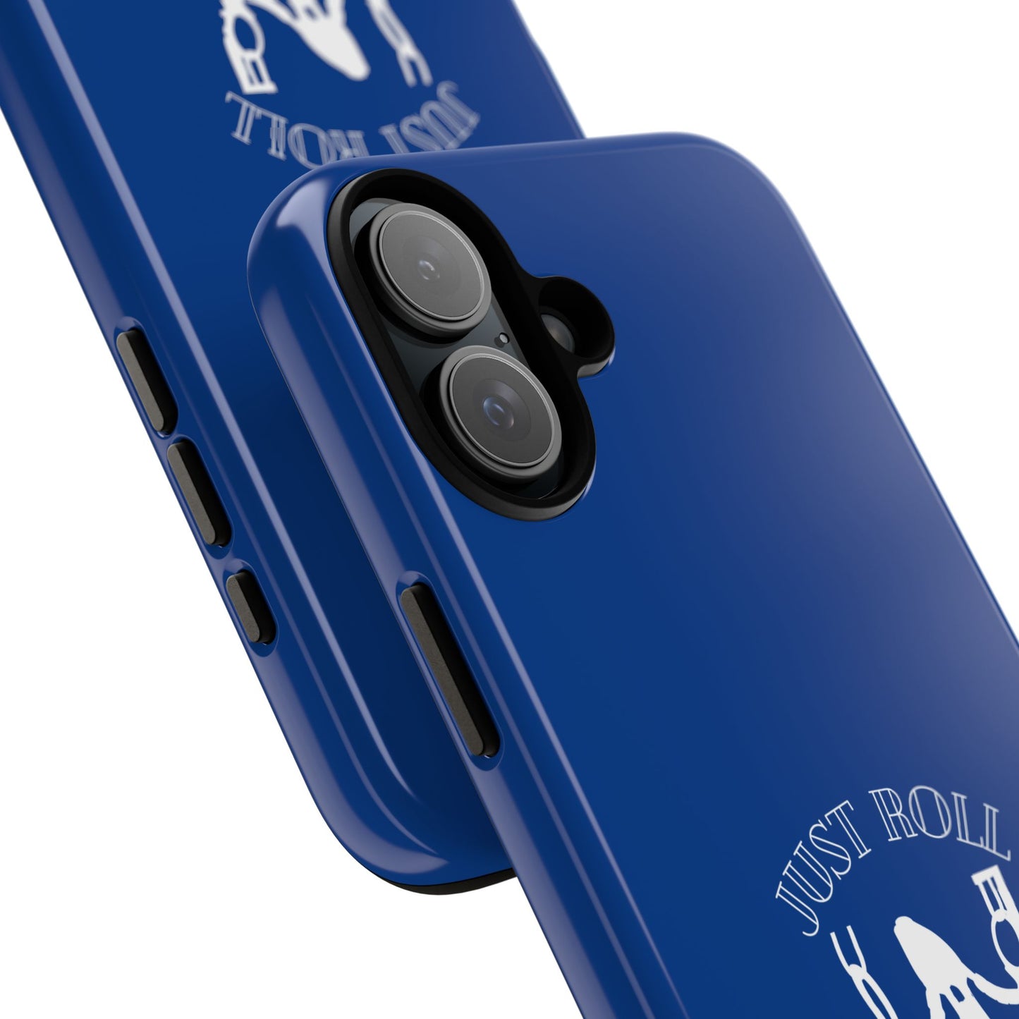 Just Roll With It IPhone, Samsung, & Google Tough Cases