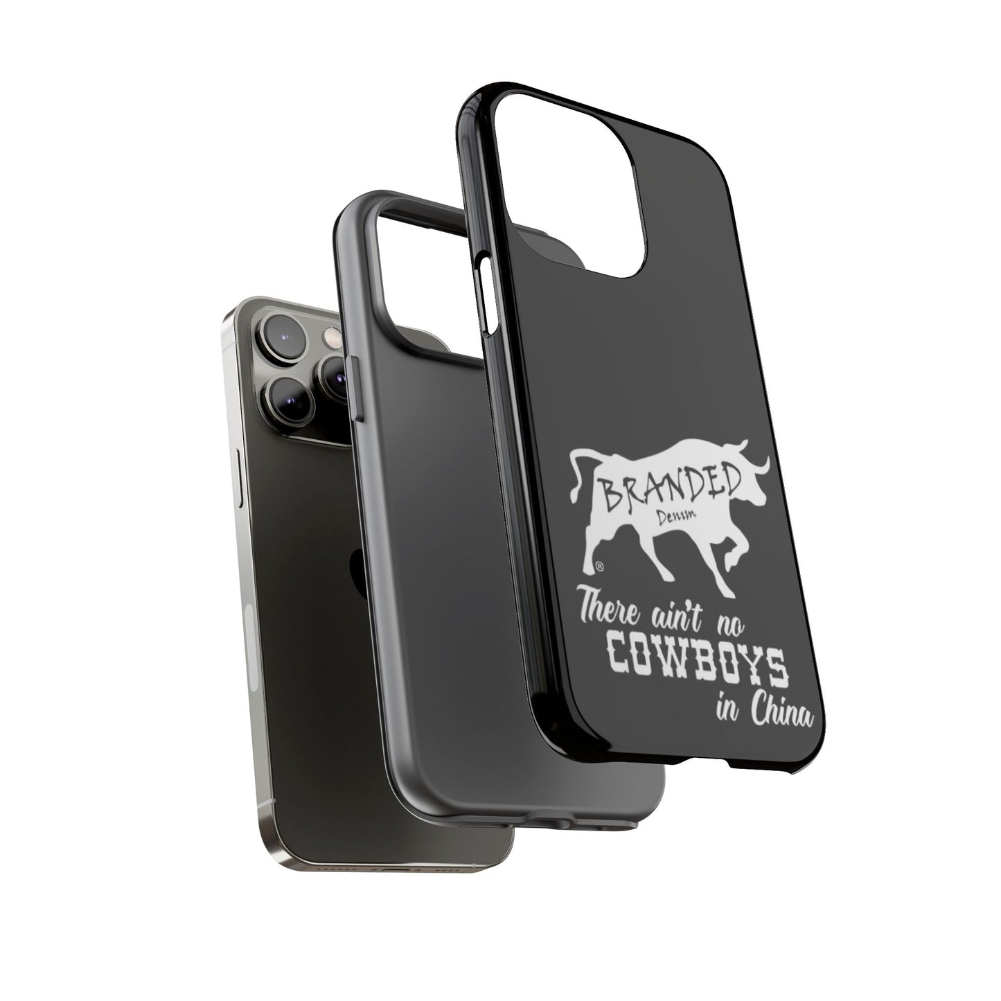 Black Ain't No Cowboys In China IPhone, Google, & Samsung Tough Cases