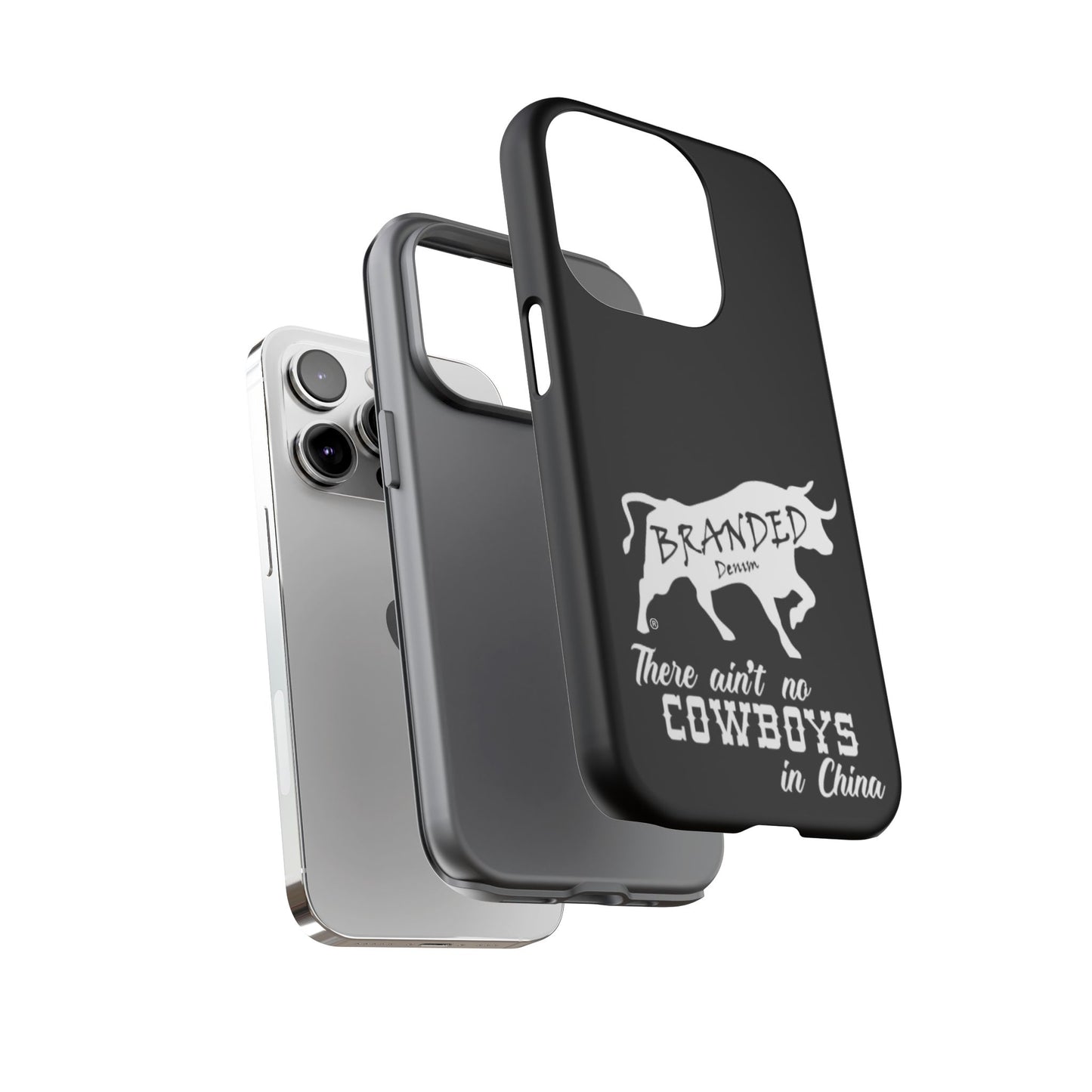 Black Ain't No Cowboys In China IPhone, Google, & Samsung Tough Cases