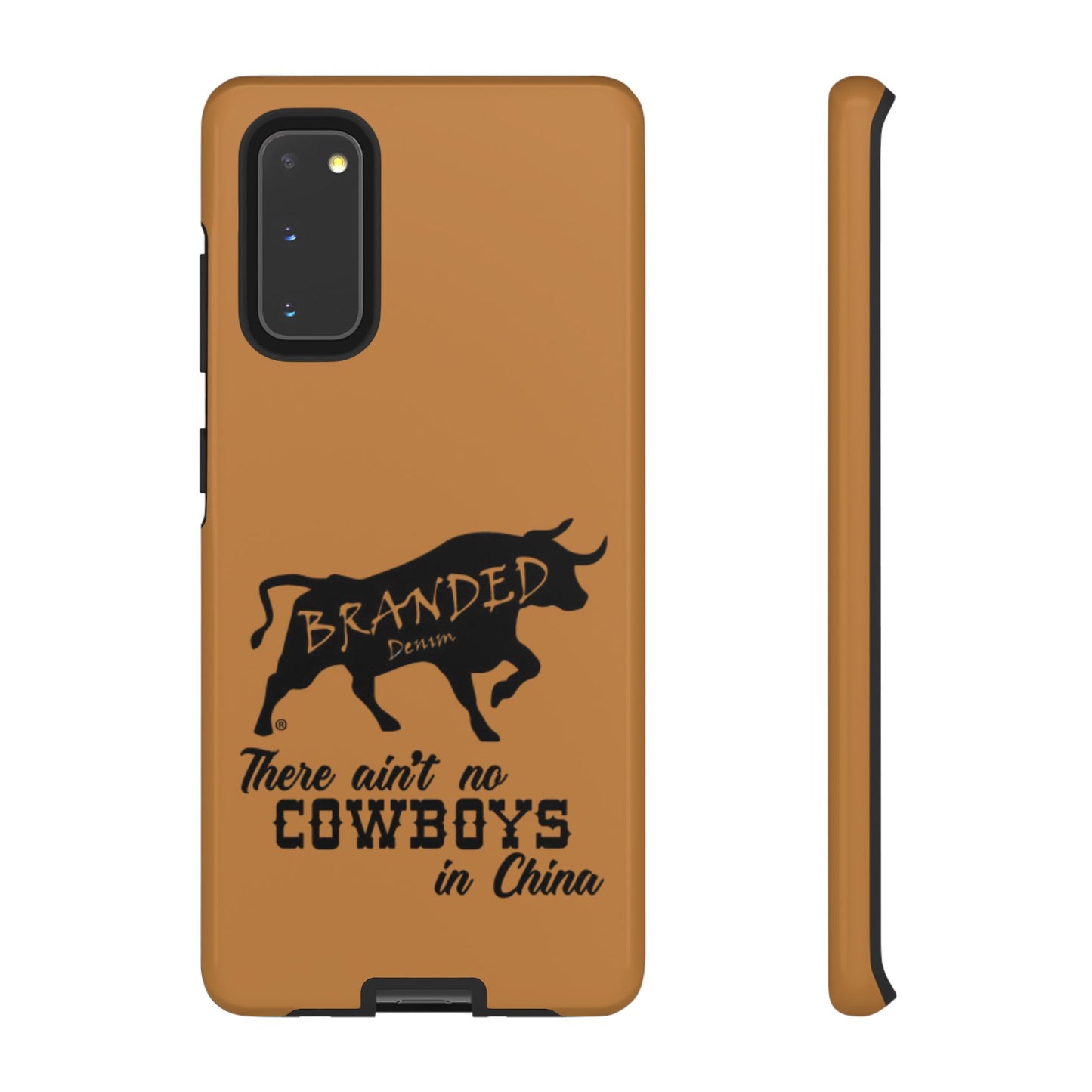 Brown Ain't No Cowboys In China IPhone, Google, & Samsung Tough Cases