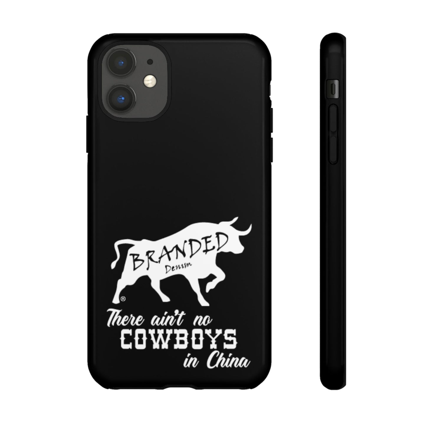 Black Ain't No Cowboys In China IPhone, Google, & Samsung Tough Cases