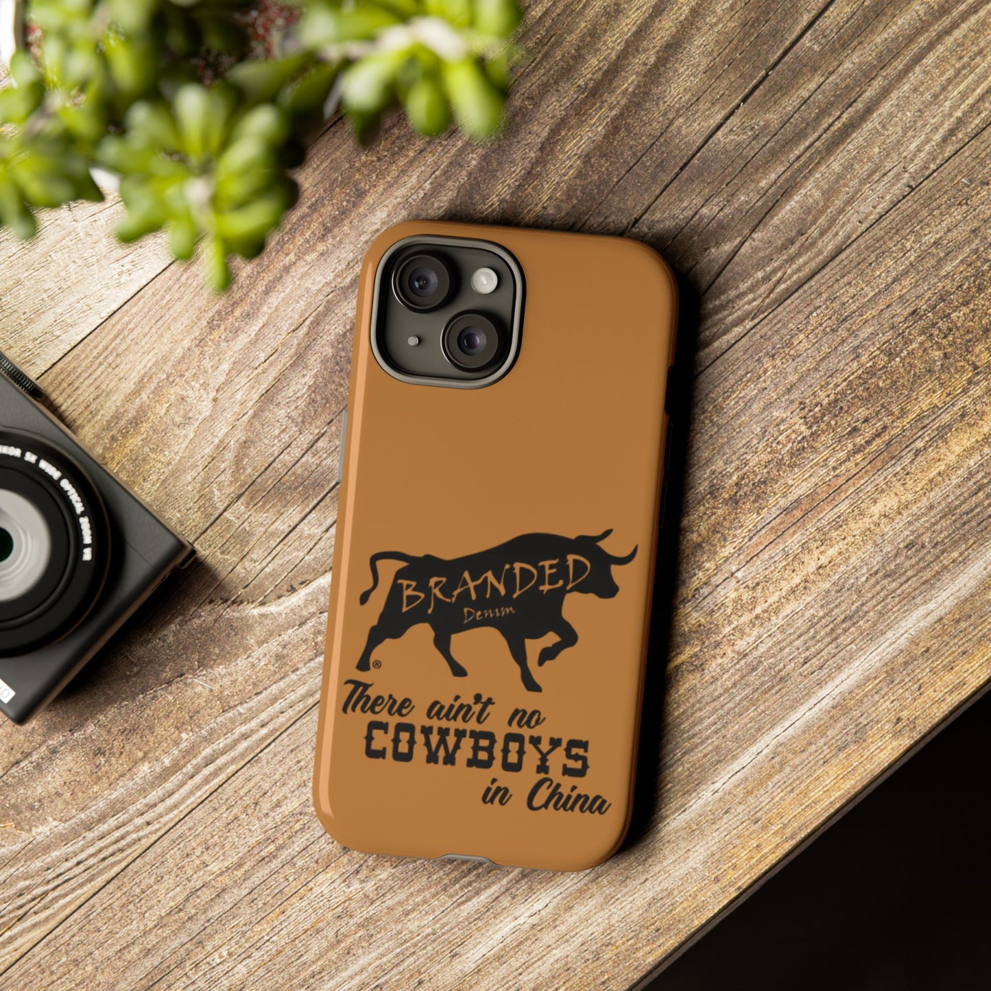 Brown Ain't No Cowboys In China IPhone, Google, & Samsung Tough Cases