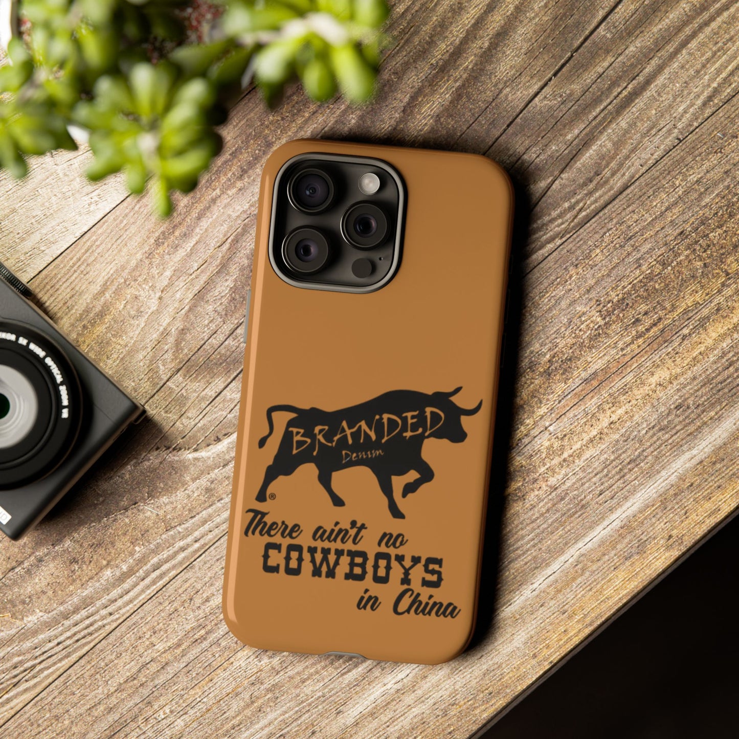 Brown Ain't No Cowboys In China IPhone, Google, & Samsung Tough Cases