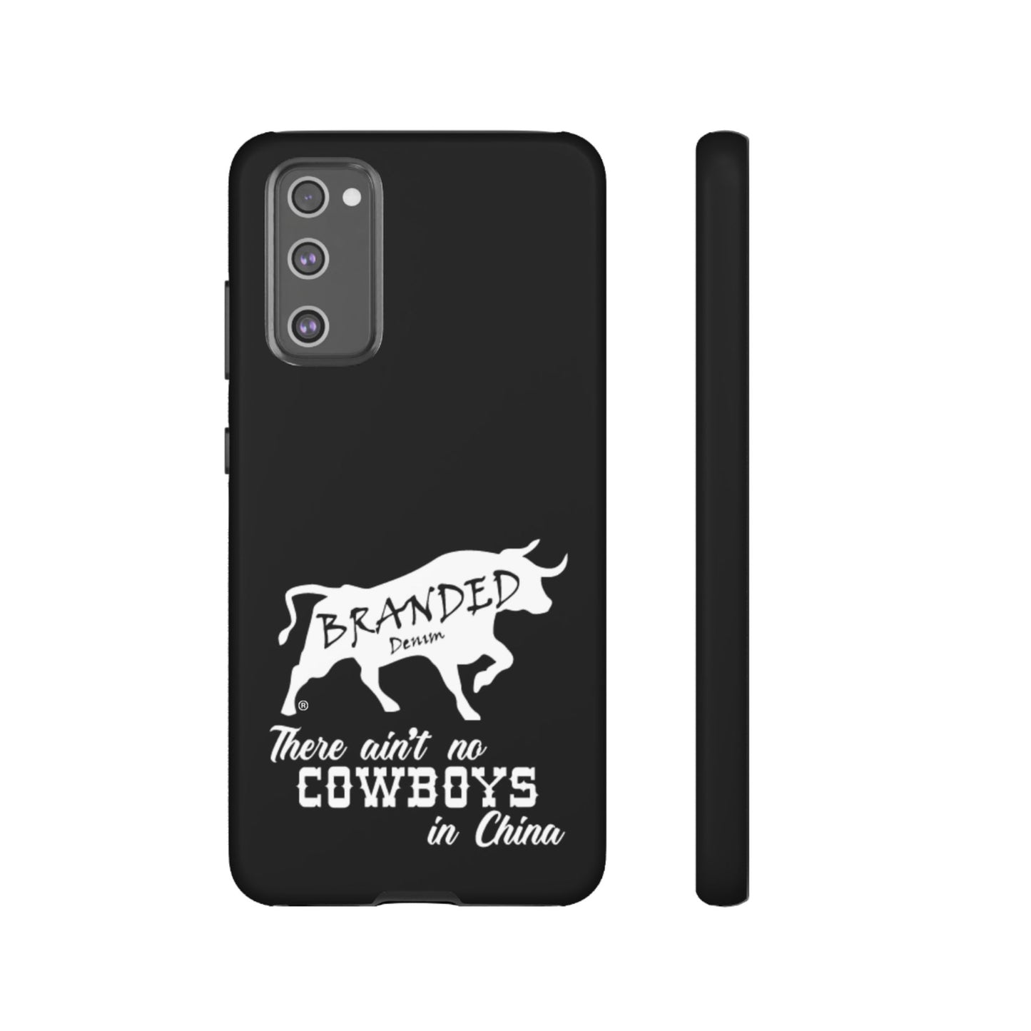 Black Ain't No Cowboys In China IPhone, Google, & Samsung Tough Cases