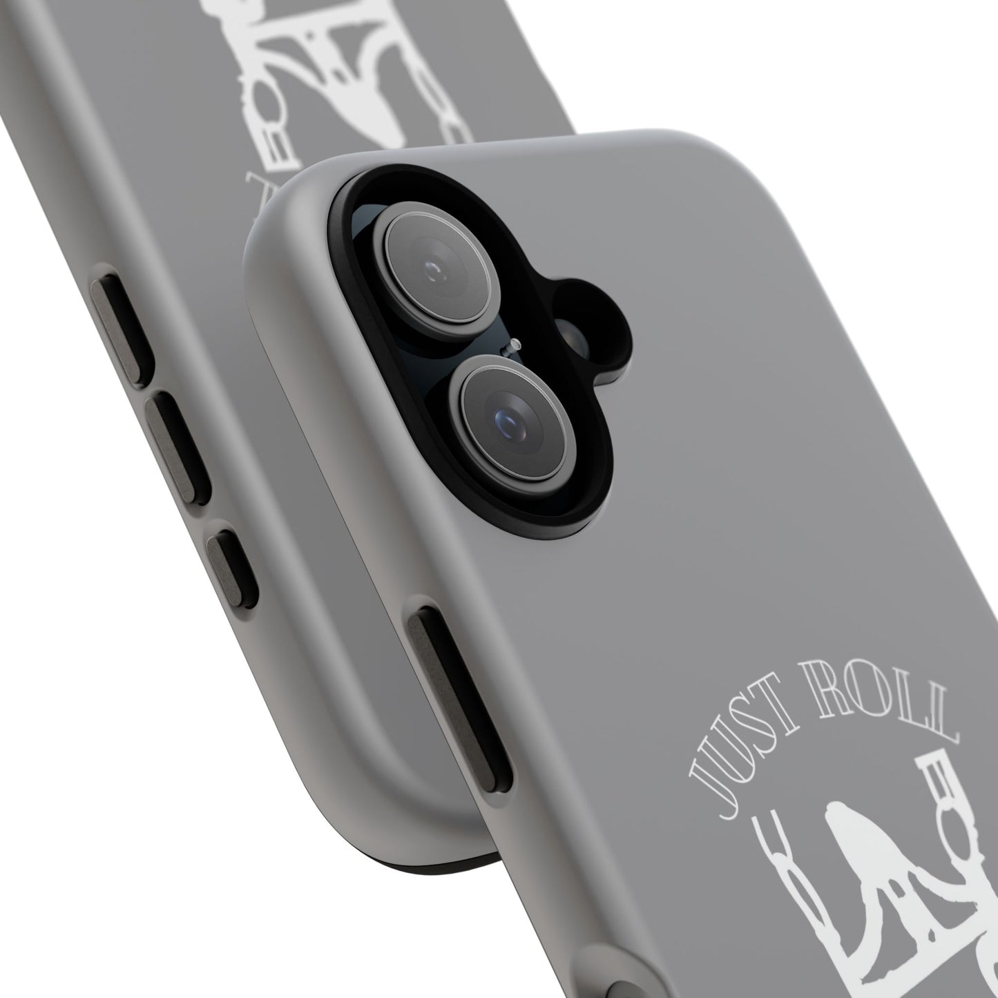 Gray Just Roll With It IPhone, Samsung, & Google Tough Cases